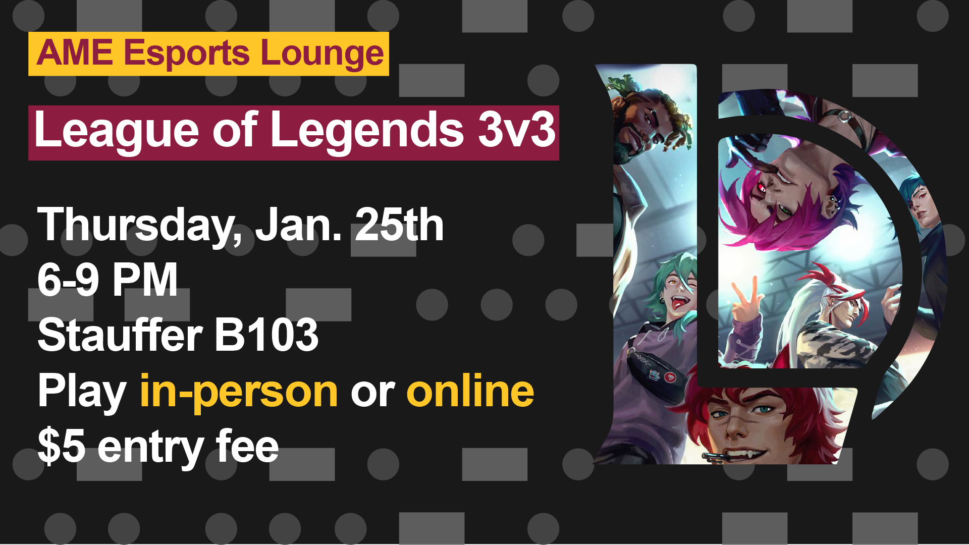 League of Legends ARAM Mini Tournament. Thursday, January 25th, 6 - 9 PM